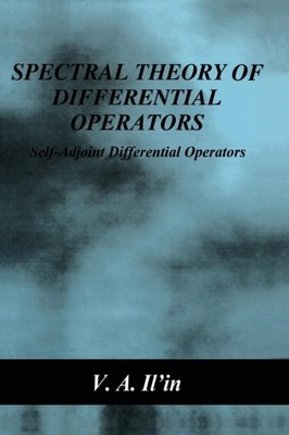 Il'in - Spectral Theory of Differential Operators   Self-Adjoint Diffe - X555z