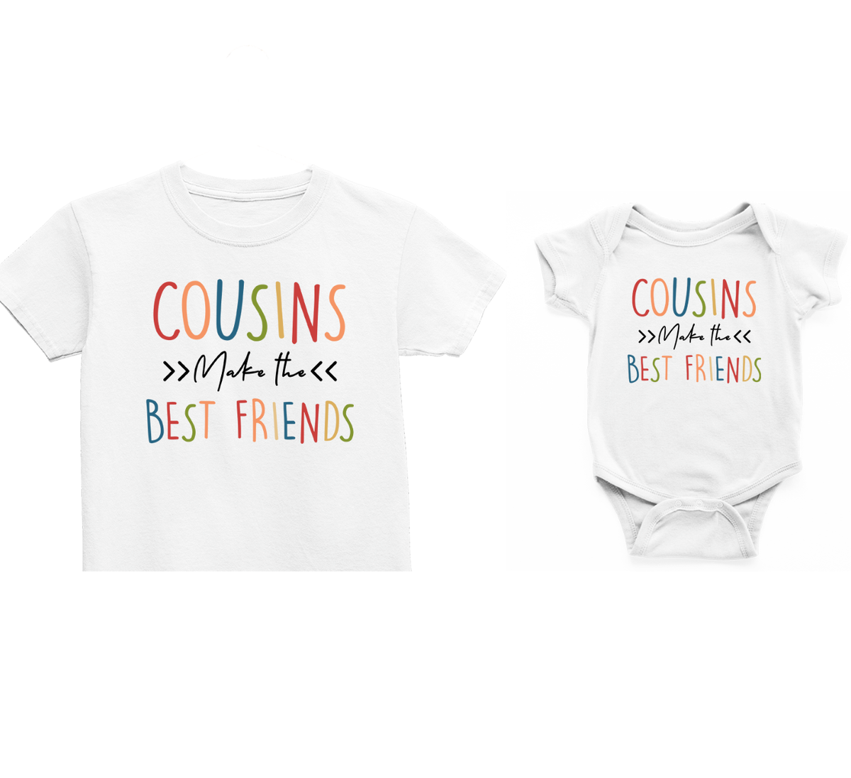 Cousin make the best friends T-Shirt, Matching Sibling Outfits