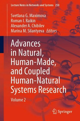 Advances in Natural, Human-Made, and Coupled Human-Natural Systems Research Buch