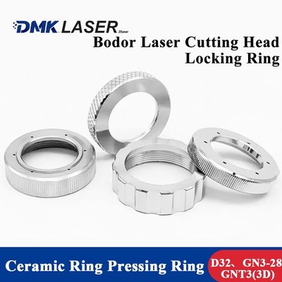 Bodor Laser Locking Ring Pressure Sleeve Pressure Ring For Laser Cutting Head