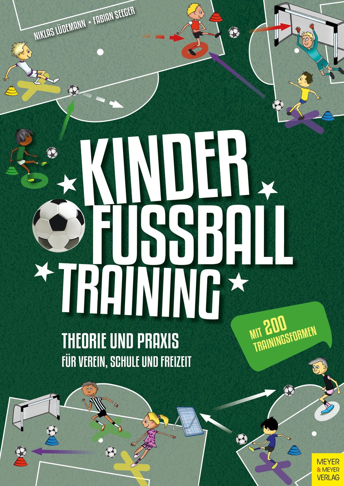 Meyer & Meyer Kinderfussballtraining, Ratgeber Von Fabian Seeger, Niklas Lüdemann - Bild 3