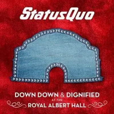 Down Down & Dignified At The Royal Albert Hall | Status Quo | Englisch | CD | CD