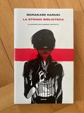Libro LA STRANA BIBLIOTECA di MURAKAMI HARUKI con le illustrazioni di CECCOTTI L
