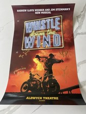 Signed West End Whistle In The Wind Poster By Dewynters