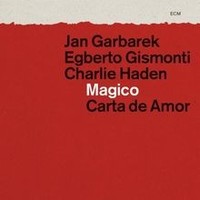 Magico - Carta De Amor Von Garbarek,Jan, Gismonti,Egberto | Cd | Zustand Neu