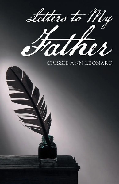 Crissie Ann Leonard | Letters To My Father | Taschenbuch | Englisch (2019)-image