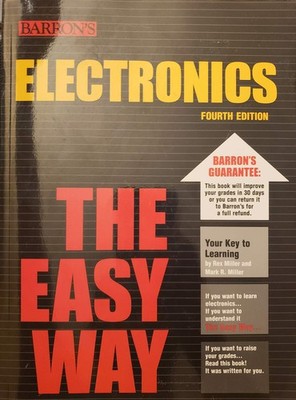 Electronics the Easy Way (Barron's Easy Series)