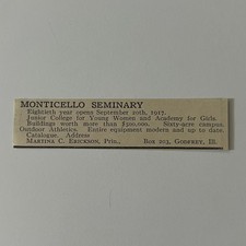 Monticello Seminary Junior College Martina Erickson Godfrey IL 1917 Ad SAI8-S21