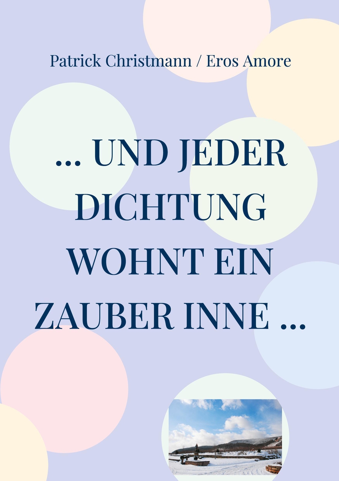 Thumbnail - ... Und Jeder Dichtung Wohnt Ein Zauber Inne ... | Patrick Christmann