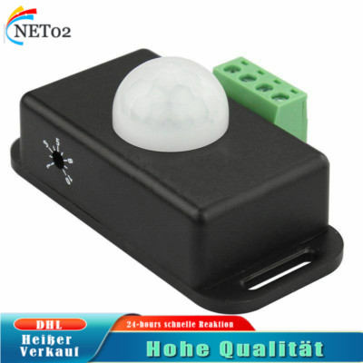 DC 12V-24V 8A Koerper Infrarot PIR Bewegungsmelder Schalter LED Light Automatik