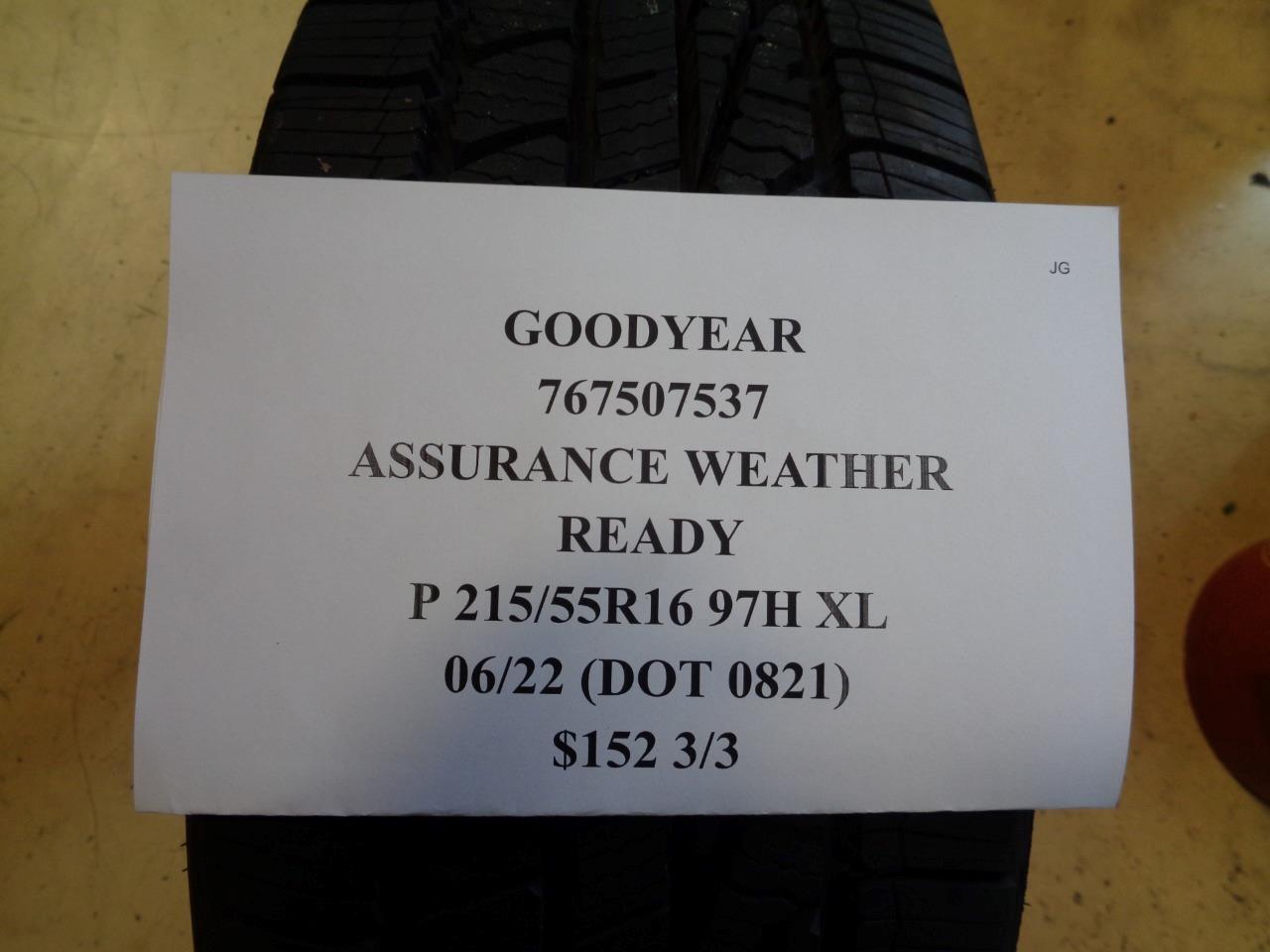 4 NEW GOODYEAR ASSURANCE WEATHERREADY P 215 55 16 97H XL A/S TIRES