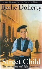 Street Child by Doherty, Berlie Paperback Book The Cheap Fast Free Post