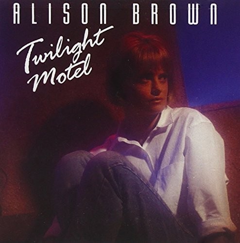 Альбом Элисон Браун Twilight Motel (CD) (ИМПОРТИРОВАН из Великобритании)