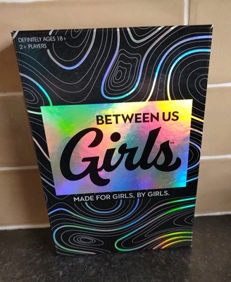 Between Us Girls | Will You Choose Truth, Dare or Squad? | Girl's Night In. 18+