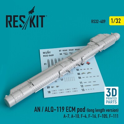 ResKit RS32-0409 1:32 AN/ALQ-119 ECM Pod Long Length Vers A-7,10, 4,16,105 F-111