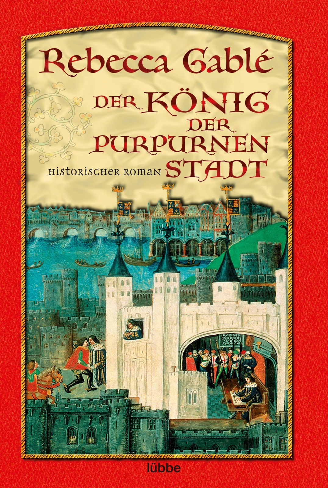 Thumbnail - Der König Der Purpurnen Stadt Rebecca Gable