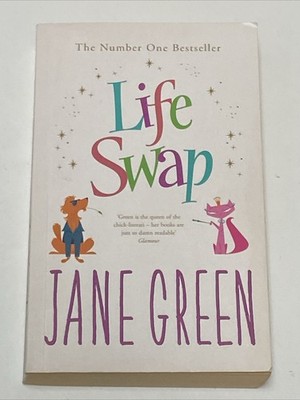 (NEW) Life Swap by Jane Green (Paperback 2005) First Edition