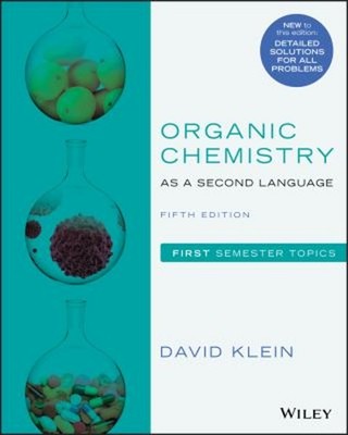 Organic Chemistry As a Second Language : First Semester Topics Da