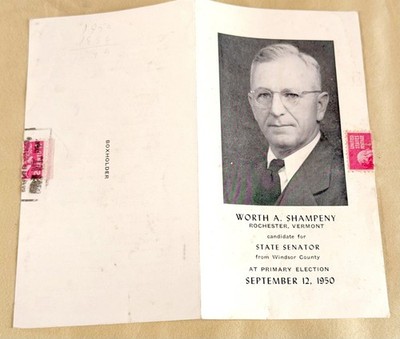 1950 Worth A. Shampeny Vermont State Senate Campaign Mailer - Rochester