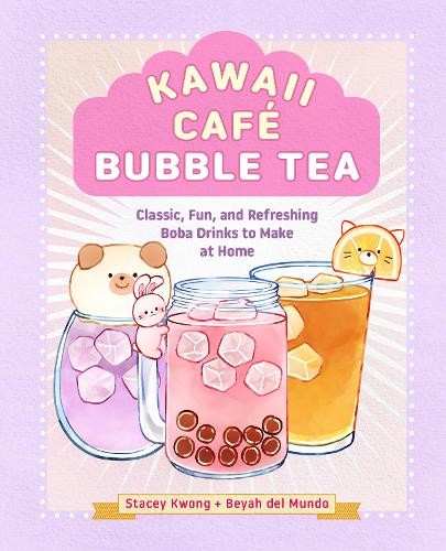 Kawaii Café Bubble Tea: Classic, Fu..., del Mundo, Beya