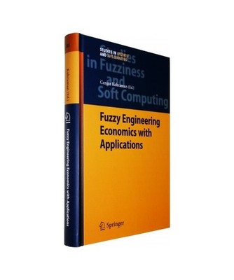 Fuzzy Engineering Economics with Applications