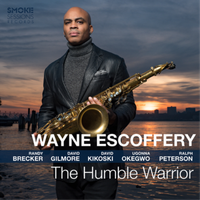 Wayne Escoffery The Humble Warrior (Cd) Album