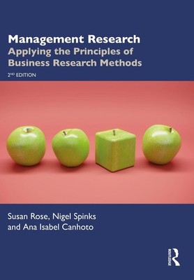 Management Research: Applying the Principles of Business Research Methods by Sus