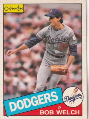 FREE SHIPPING-MINT-1985 O-Pee-Chee Bob Welch #291 DODGERS PLUS BONUS CARDS
