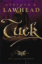 Tuck (King Raven Trilogy), Lawhead, Stephen R