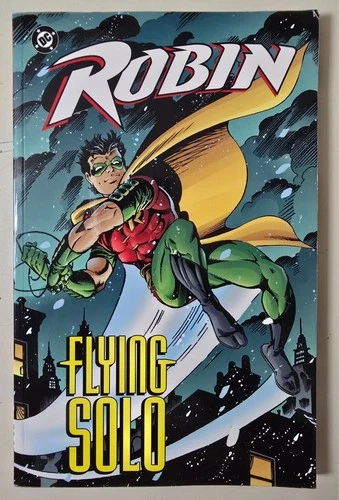 Robin Flying Solo DC Comics 1st Printing TPB 2000 Chuck Dixon Phil Jimenez