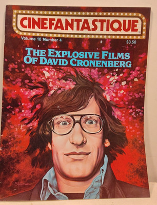 Spring 1981 Cinefantastique - The Explosive Films of David Cronenberg