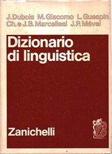 DIZIONARIO DI LINGUISTICA - VARI - ZANICHELLI