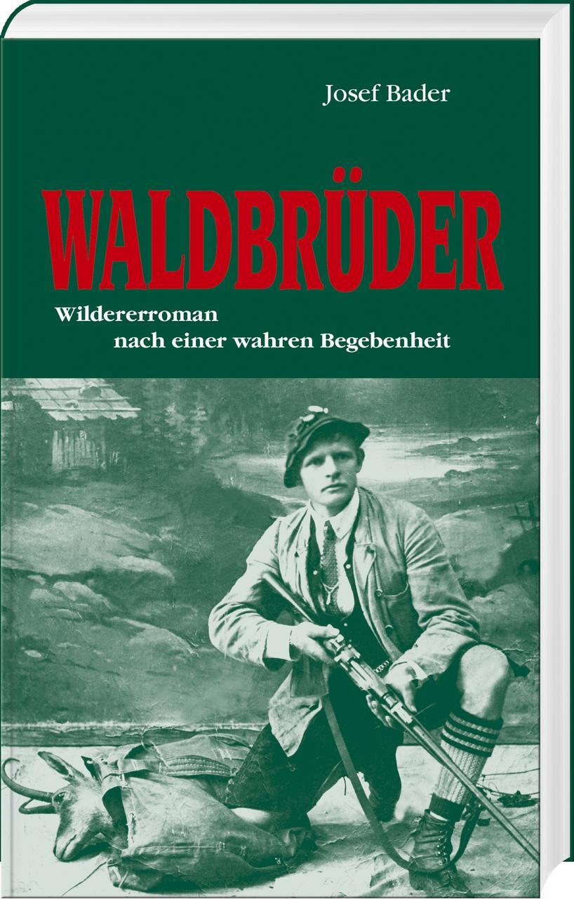 Waldbrüder Josef Bader