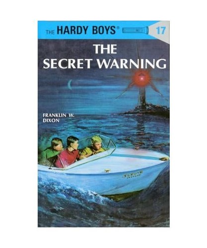 Hardy Boys 17: The Secret Warning, Franklin W. Dixon