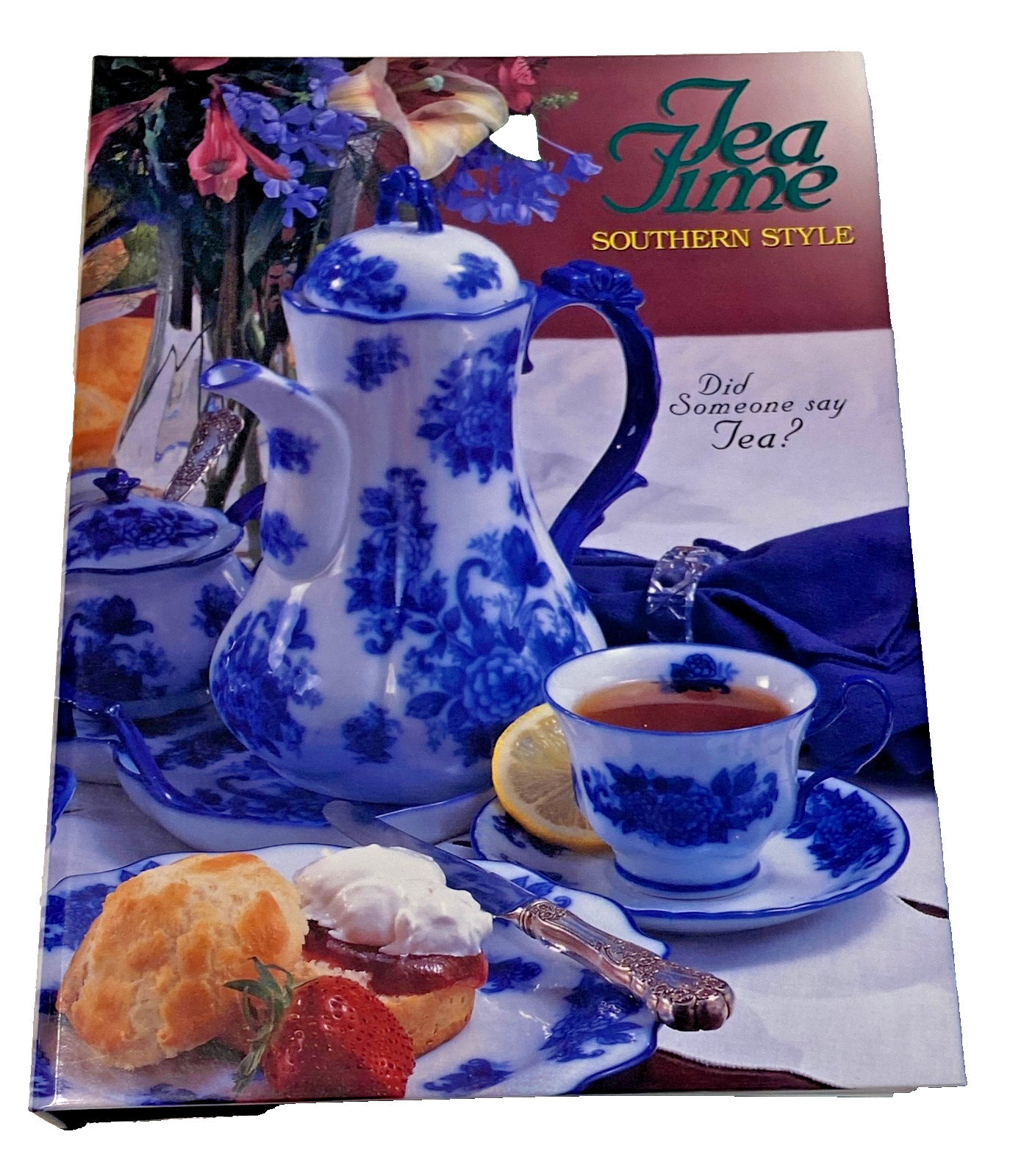Tea Time Southern Style Cookbook Hardcover, 120 Pages, From Savannah GA, NOS