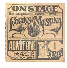 Kenny Loggins Jim Messina Signed Autographed On Stage SF NY BOSTON Vinyl Album