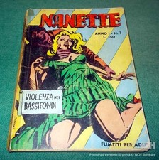 NANETTE anno I n. 7 "Violenza nei Bassifondi" edizioni Spada del 1969