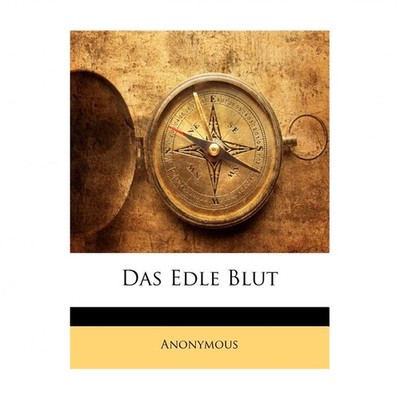 Das Edle Blut Anonymous Paperback