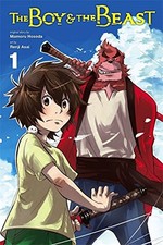 The Boy And The Beast, Vol. 1 (Manga) (Boy and the Beast (Manga)) By Mamoru Hos
