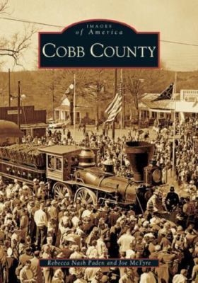 Cobb County by Paden, Rebecca Nash; McTyre, Joe