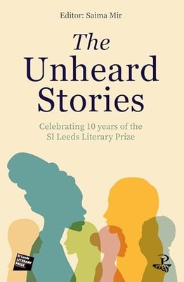 The Unheard Stories by Saima Mir Paperback / softback Book The Fast Free