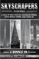 A. J. Kingston | Skyscrapers Of The World | Taschenbuch | Englisch (2023)