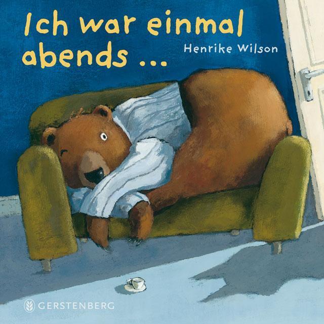 Thumbnail - Ich War Einmal Abends... | Henrike Wilson | Deutsch | Buch | 20 S. |
