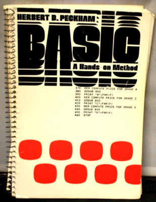 Basic A Hands-On Method Herbert D. Peckham McGraw Hill 1978, Computer Language