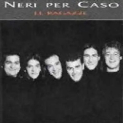 Neri Per Caso - Le Ragazze