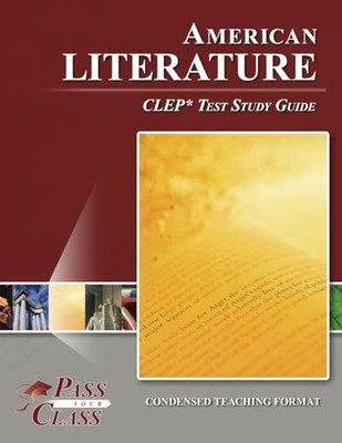 American Literature CLEP Test - VERY GOOD