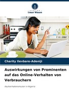 Auswirkungen Von Prominenten Auf Das Online-Verhalten Von Verbrauchern Buch 2024