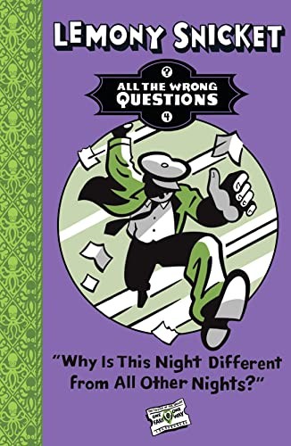 Why Is This Night Different From All Other Nights? Lemony Snicket - Image 5
