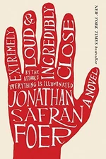 Extremely Loud & Incredibly Close:A Novel by Jonathan Safran Foer