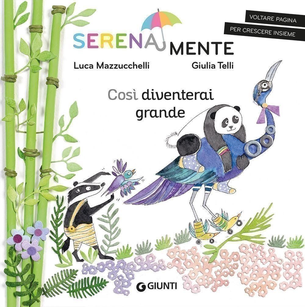 Libri Luca Mazzucchelli - Cosi Diventerai Grande